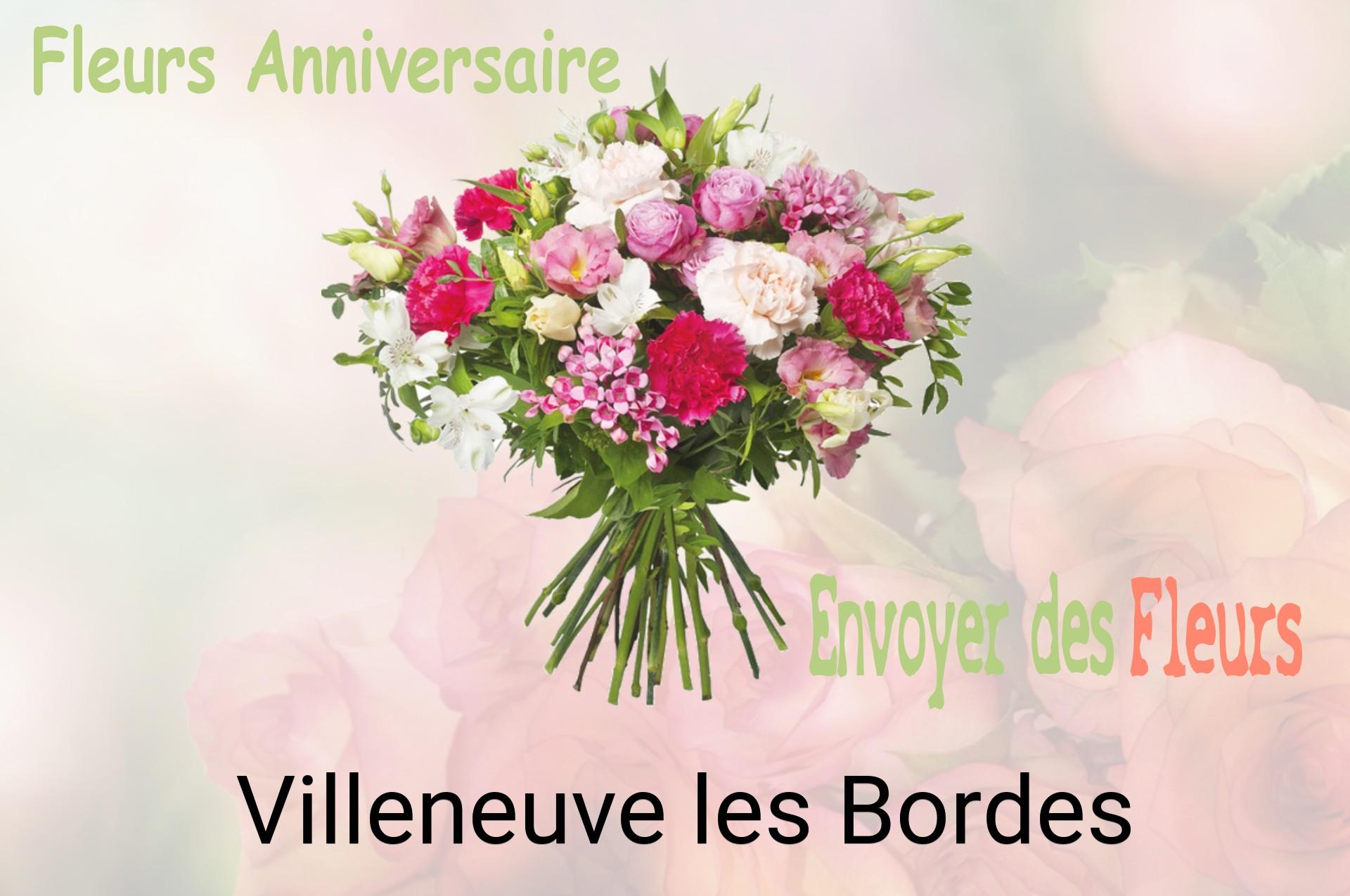 Bouquet de fleurs d’anniversaire livré à Villeneuve-les-Bordes