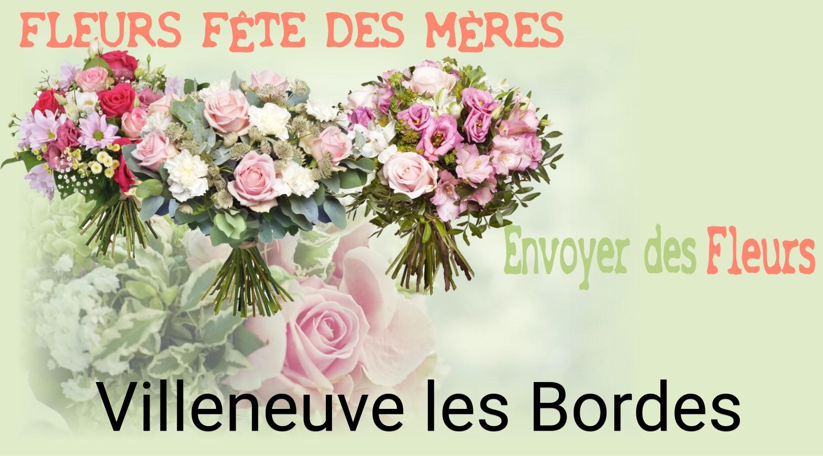 Bouquet de Fête des Mères livré à Villeneuve-les-Bordes
